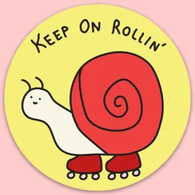 Sticker - Keep On Rolling Snail